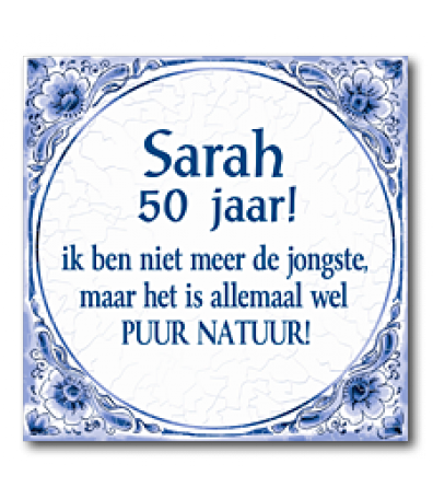 Tegel Sarah 50 jaar met tekst