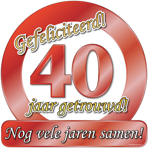 Huldeschild 40 jaar getrouwd