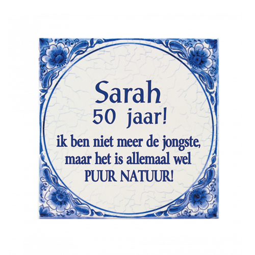 Tegel Sarah 50 jaar met tekst
